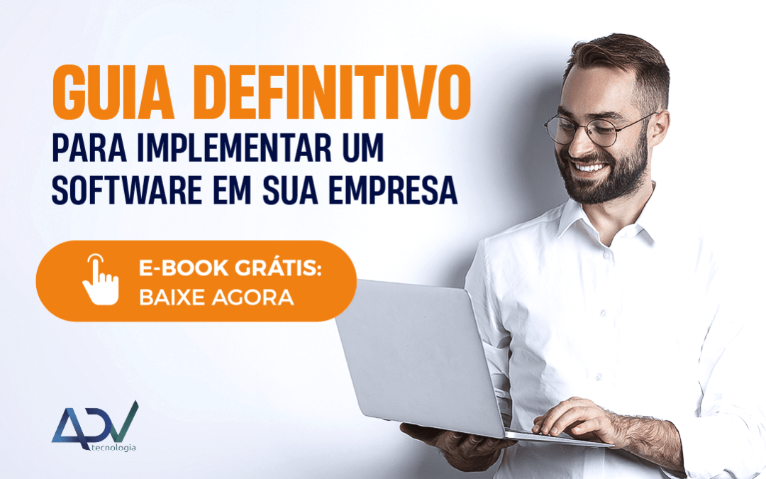 Guia Definitivo para Implementar um Software em sua Empresa